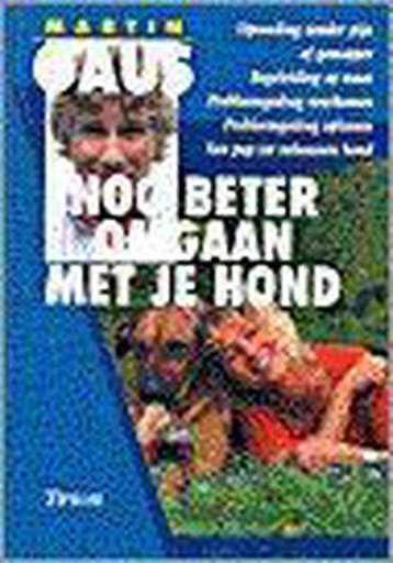 Nog Beter Omgaan Met Je Hond - Gaus, Verzenden