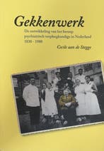 Gekkenwerk 9789081869515 Cecile aan de Stegge, Boeken, Verzenden, Gelezen, Cecile aan de Stegge