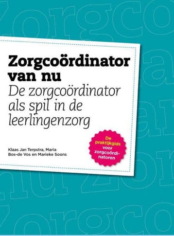 Zorgcoördinator van nu 9789491141157 Maria Bos-De Vos, Verzenden, Maria Bos-De Vos
