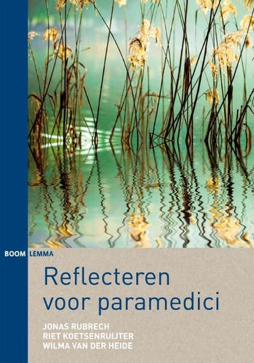Reflecteren voor paramedici 9789462364158, Verzenden, Zo goed als nieuw, Wilma van der Heide