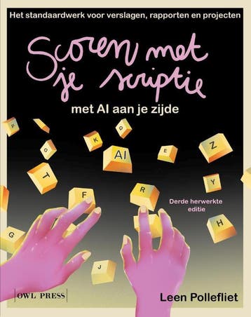 Scoren Met Je Scriptie | Leen Pollefliet | Nieuw, Verzenden, Nieuw, Leen Pollefliet