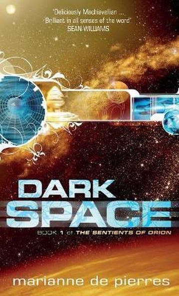 Dark Space 9781841494289 Marianne De Pierres, Verzenden, Marianne De Pierres