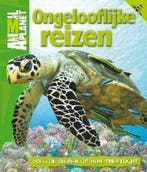 Ongelooflijke reizen / Animal Planet boeken 9789047802624, Verzenden, Zo goed als nieuw
