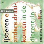 Ijsberen en andere draaikonten 9789044329063 Ditte Merle, Verzenden, Ditte Merle
