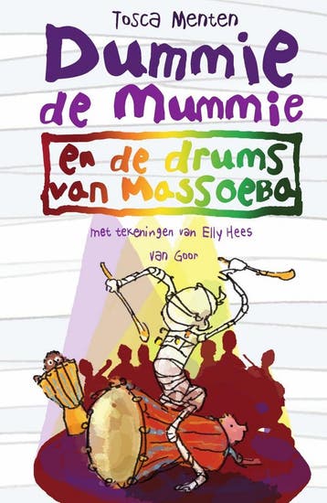 Dummie de mummie en de drums van Massoeba / Dummie de mummie, Verzenden, Tosca Menten