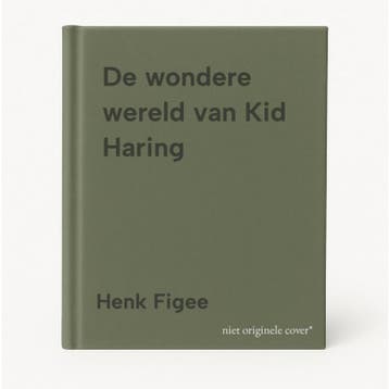 De wondere wereld van Kid Haring 9789000029204 Henk Figee, Verzenden, Gelezen, Henk Figee