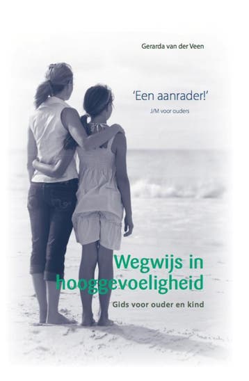 Wegwijs in hooggevoeligheid 9789079603190, Verzenden, Gelezen, Gerarda van der Veen