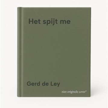 Het spijt me 9789461888716 Gerd de Ley, Boeken, Verzenden, Zo goed als nieuw, Gerd de Ley