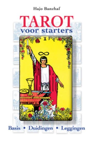 Tarot voor starters 9789063789107 Hajo Banzhaf, Verzenden, Zo goed als nieuw, Hajo Banzhaf