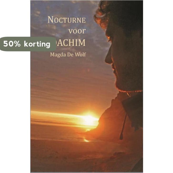 Nocturne voor Joachim 9789462663848 Magda de Wolf, Livres, Loisirs & Temps libre, Envoi