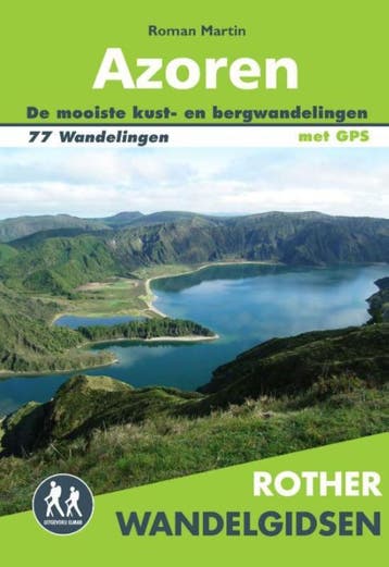 Azoren / Rother Wandelgidsen 9789038925486 Roman Martin, Verzenden, Roman Martin