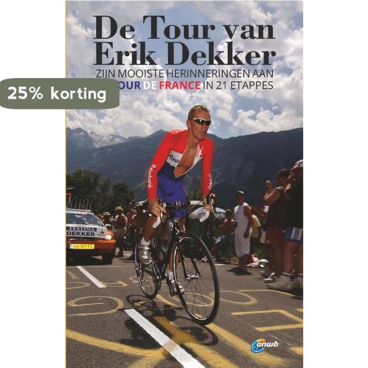 De Tour van Erik Dekker 9789018045517 Erik Dekker, Livres, Loisirs & Temps libre, Envoi