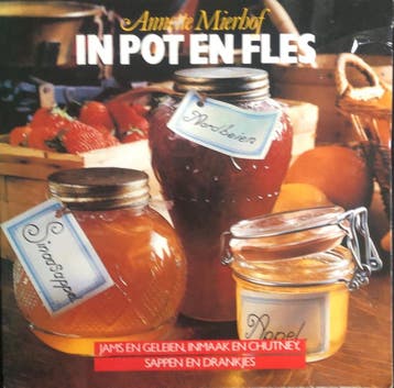In pot en fles 9789010019714 Mierhof, Verzenden, Mierhof