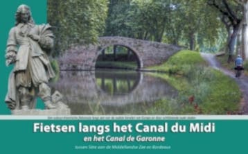 Fietsen langs het Canal du Midi en het Canal de Garonne, Boeken, Verzenden, Gelezen, L. Oteman