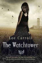 The Watchtower 9780593065976 Lee Carroll, Verzenden, Lee Carroll