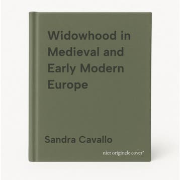 Widowhood in Medieval and Early Modern Europe 9781138178939, Boeken, Verzenden, Zo goed als nieuw, Sandra Cavallo