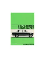 1967 ALFA ROMEO GIULIA 1600 SUPER INSTRUCTIEBOEKJE ITALIAANS, Ophalen of Verzenden