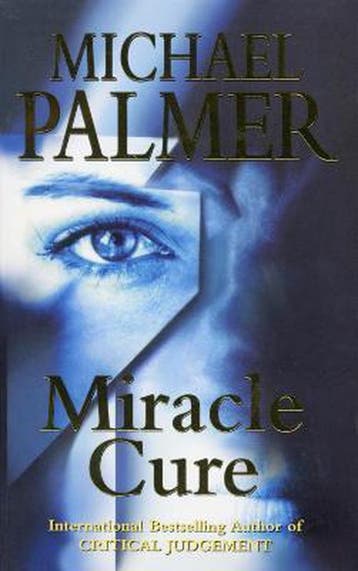 Miracle Cure 9780099278665 Michael Palmer, Verzenden, Gelezen, Michael Palmer
