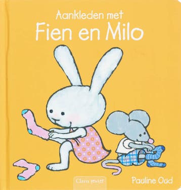 Aankleden met Fien en Milo / Fien en Milo 9789044807325, Verzenden, Gelezen, Pauline Oud