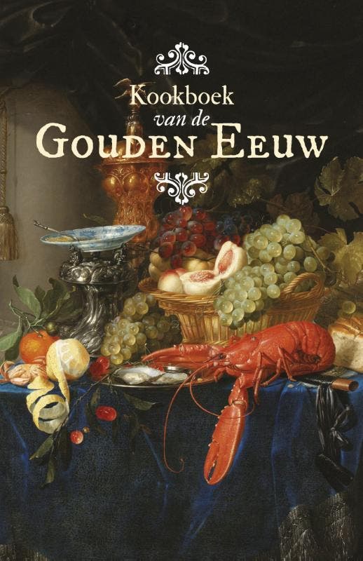 Kookboek van de Gouden Eeuw 9789082347579 Manon Henzen, Boeken, Kookboeken, Zo goed als nieuw, Verzenden