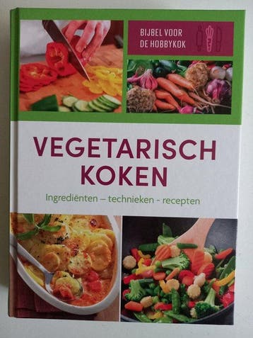 BIJBEL VOOR DE HOBBYKOK VEGETARISCH KOKEN 2007030002828, Boeken, Verzenden, Zo goed als nieuw