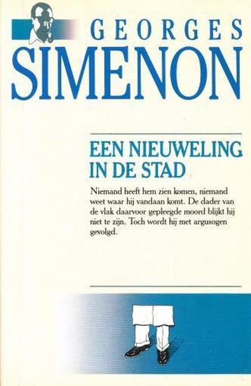 Georges Simenon 1: Een nieuweling in de stad / Georges, Verzenden, Gelezen, Georges Simenon