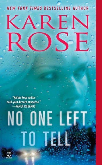 No One Left to Tell 9780451236166 Karen Rose, Verzenden, Karen Rose
