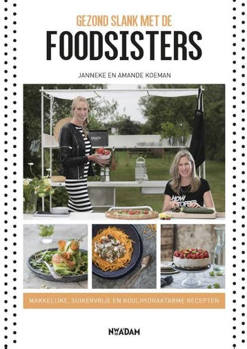 Gezond slank met de Foodsisters 9789046825686 Amande Koeman, Verzenden, Gelezen, Amande Koeman