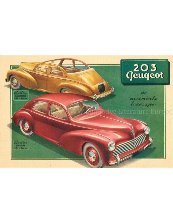 1950 PEUGEOT 203 BERLINE BROCHURE NEDERLANDS, Livres, Autos | Brochures & Magazines