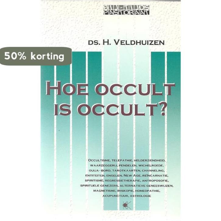 Hoe occult is occult ? / Bij-tijds pastoraat 9789024282852, Boeken, Esoterie en Spiritualiteit, Gelezen, Verzenden
