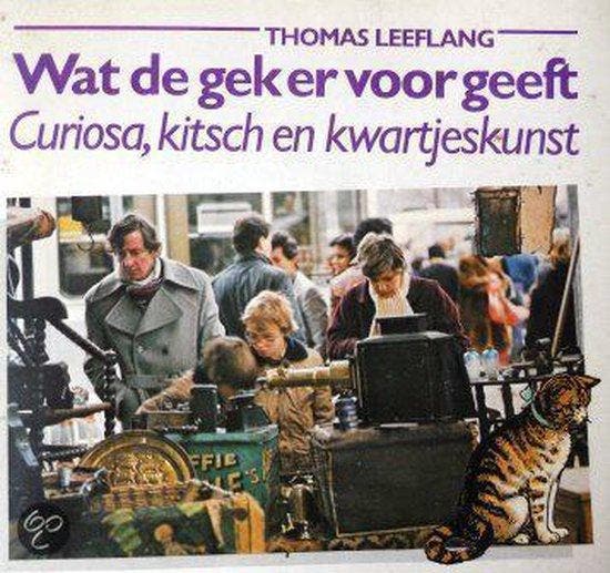 Wat de gek er voor geeft - Leeflang, Boeken, Kunst en Cultuur | Fotografie en Design, Verzenden