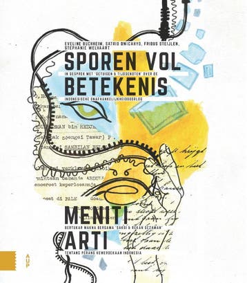 Sporen Vol Betekenis / Meniti Arti | Nieuw, Verzenden, Eveline Buchheim; Satrio (Ody) Dwicahyo; Fridus Steijlen; Stephanie Welvaart