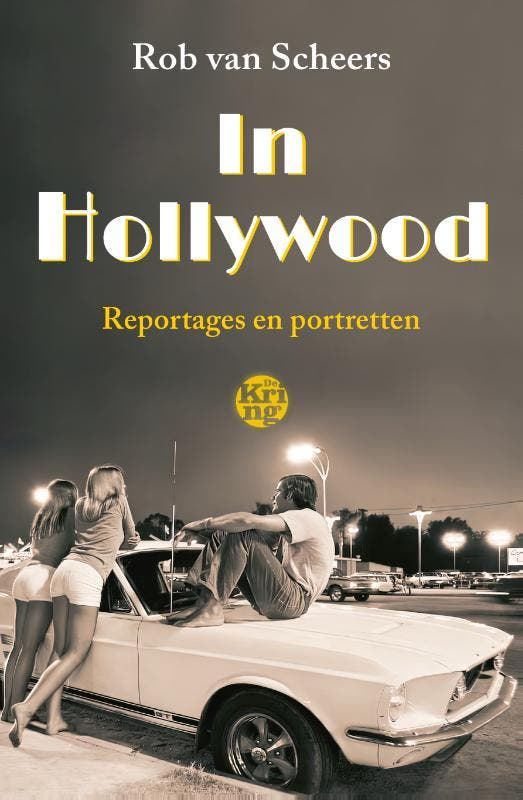 In Hollywood 9789462972728 Rob van Scheers, Boeken, Literatuur, Zo goed als nieuw, Verzenden