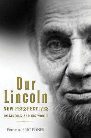 Our Lincoln 9780393067569 Eric Foner, Verzenden, Gelezen, Eric Foner