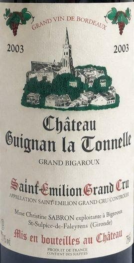 2003 Château Guignan La Tonnelle - Saint-Émilion, Bordeaux
