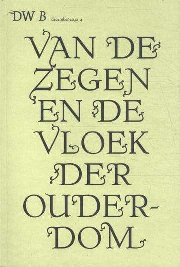 Van de zegen en de vloek der ouderdom 9789464341690, Verzenden, Zo goed als nieuw