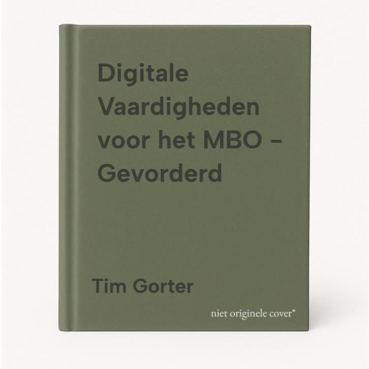 Digitale Vaardigheden voor het MBO - Gevorderd 9789492442642, Livres, Livres scolaires, Envoi