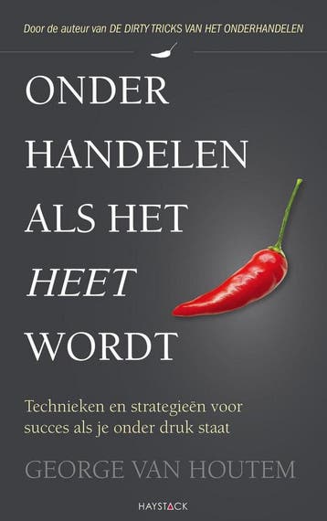 Onderhandelen als het heet wordt 9789461260710, Verzenden, Gelezen, George van Houtem