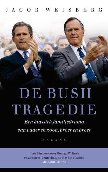 De Bush tragedie 9789050189132 J. Weisberg, Verzenden, J. Weisberg