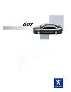 2007 PEUGOT 607 BROCHURE NEDERLANDS, Nieuw