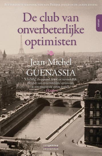De club van onverbeterlijke optimisten 9789055158492, Verzenden, Jean-Michel Guenassia