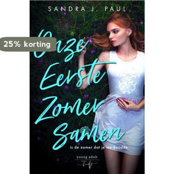 Onze eerste zomer samen ... is de zomer dat je me doodde, Boeken, Verzenden, Zo goed als nieuw, Sandra J. Paul