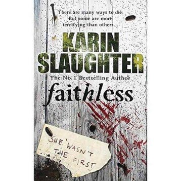 Faithless 9780099545491 Karin Slaughter, Verzenden, Karin Slaughter