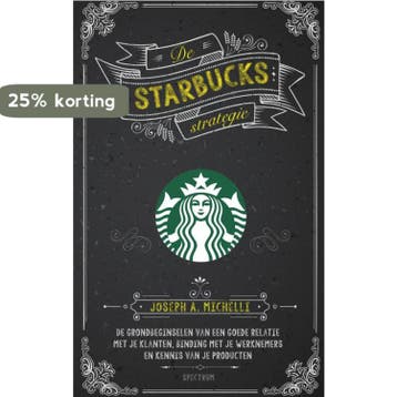 De Starbucks strategie 9789000336814 Joseph A. Michelli, Verzenden, Joseph A. Michelli