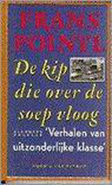 KIP DIE OVER DE SOEP VLOOG 9789038859033 Pointl, Verzenden, Gelezen, Pointl