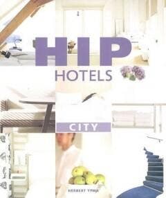 Hip hotels 9780500281116 Herbert Ypma, Verzenden, Herbert Ypma