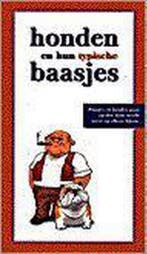 HONDEN EN HUN TYPISCHE BAASJES 9789076782058, Boeken, Verzenden, Zo goed als nieuw