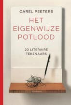 Het eigenwijze potlood 9789463360326 Carel Peeters, Verzenden, Gelezen, Carel Peeters