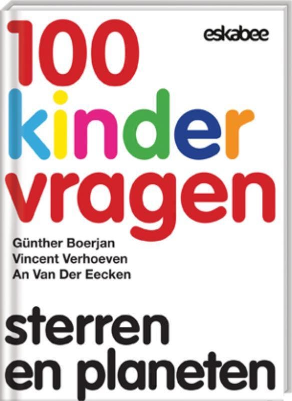 Sterren en planeten / 100 Kindervragen / 4 9789058564283, Boeken, Kinderboeken | Jeugd | 10 tot 12 jaar, Gelezen, Verzenden