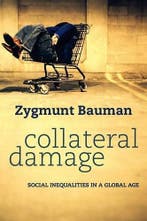 Collateral Damage 9780745652955 Zygmunt Bauman, Verzenden, Zygmunt Bauman